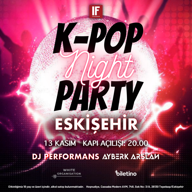 KPOP_PARTY_NIGHT_ESKISEHIR_13_KASIM
